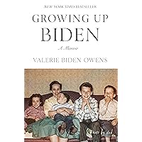 Growing Up Biden: A Memoir Growing Up Biden: A Memoir Hardcover Kindle Audible Audiobook Paperback Audio CD