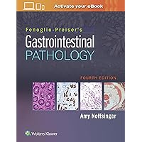 Fenoglio-Preiser's Gastrointestinal Pathology Fenoglio-Preiser's Gastrointestinal Pathology Hardcover Kindle