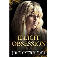 Illicit Obsession (King of Ruin Book 2) Illicit Obsession (King of Ruin Book 2) Kindle