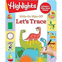Write-On Wipe-Off Let's Trace (Highlights™ Write-On Wipe-Off Fun to Learn Activity Books) Write-On Wipe-Off Let's Trace (Highlights™ Write-On Wipe-Off Fun to Learn Activity Books) Spiral-bound