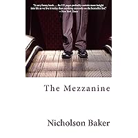 The Mezzanine: A Novel The Mezzanine: A Novel Kindle Paperback Hardcover Audio CD
