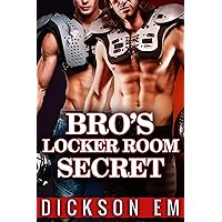 BRO'S LOCKER ROOM SECRET - Gay First Time M/M Romance