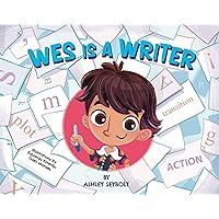 Wes is a Writer Wes is a Writer Kindle Hardcover