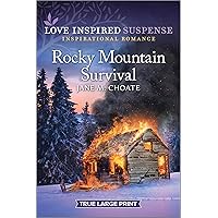 Rocky Mountain Survival (Love Inspired Suspense) Rocky Mountain Survival (Love Inspired Suspense) Kindle Mass Market Paperback Paperback