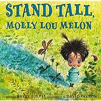 Stand Tall, Molly Lou Melon Stand Tall, Molly Lou Melon Hardcover Kindle Paperback