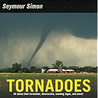 Tornadoes: Revised Edition Tornadoes: Revised Edition Paperback Kindle Hardcover