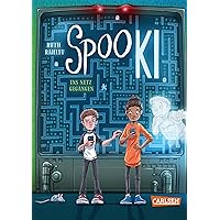 SpooKI: Ins Netz gegangen: Spannende Abenteuerreihe für Jungs und Mädchen ab 9 (German Edition) SpooKI: Ins Netz gegangen: Spannende Abenteuerreihe für Jungs und Mädchen ab 9 (German Edition) Kindle Audible Audiobook Hardcover