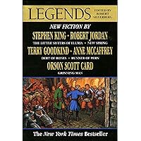Legends: Stories By The Masters of Modern Fantasy (Memory, Sorrow, and Thorn) Legends: Stories By The Masters of Modern Fantasy (Memory, Sorrow, and Thorn) Kindle Hardcover Paperback