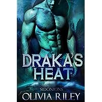 Draka's Heat (Sidonions) Draka's Heat (Sidonions) Kindle Paperback