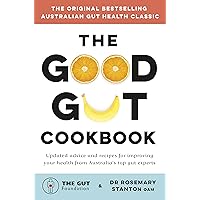 The Good Gut Cookbook The Good Gut Cookbook Kindle Paperback