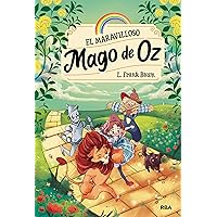 El maravilloso Mago de Oz (INOLVIDABLES) (Spanish Edition) El maravilloso Mago de Oz (INOLVIDABLES) (Spanish Edition) Kindle Hardcover Paperback