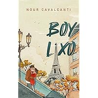BOY LIXO (Portuguese Edition) BOY LIXO (Portuguese Edition) Kindle