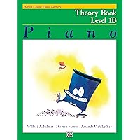 Alfred's Basic Piano Library Theory, Bk 1B (Alfred's Basic Piano Library, Bk 1B) Alfred's Basic Piano Library Theory, Bk 1B (Alfred's Basic Piano Library, Bk 1B) Paperback Kindle Mass Market Paperback
