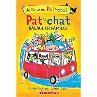 Je Lis Avec Pat Le Chat: Balade En Famille (French Edition)