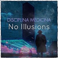 No Illusions No Illusions MP3 Music