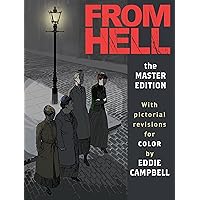 From Hell: Master Edition From Hell: Master Edition Hardcover Kindle