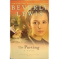 The Parting (The Courtship of Nellie Fisher, Book 1) LARGE PRINT The Parting (The Courtship of Nellie Fisher, Book 1) LARGE PRINT Hardcover