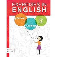 Exercises in English 2013 Level G Student Book: Grammar Workbook
