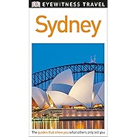 DK Eyewitness Sydney (Travel Guide) DK Eyewitness Sydney (Travel Guide) Flexibound Kindle Paperback