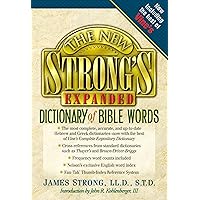 The New Strong's Expanded Dictionary Of Bible Words The New Strong's Expanded Dictionary Of Bible Words Hardcover