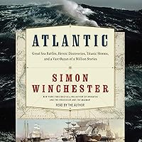 Atlantic: Great Sea Battles, Heroic Discoveries, Titanic Storms,and a Vast Ocean of a Million Stories Atlantic: Great Sea Battles, Heroic Discoveries, Titanic Storms,and a Vast Ocean of a Million Stories Kindle Edition with Audio/Video Audible Audiobook Paperback Hardcover Audio CD