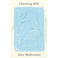 Charming Billy: A Novel (Picador Modern Classics) Charming Billy: A Novel (Picador Modern Classics) Kindle Paperback Audible Audiobook Hardcover Audio CD