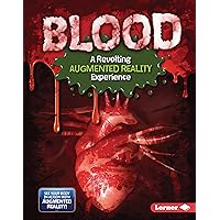 Blood (A Revolting Augmented Reality Experience) (The Gross Human Body in Action: Augmented Reality) Blood (A Revolting Augmented Reality Experience) (The Gross Human Body in Action: Augmented Reality) Library Binding Kindle