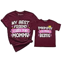 TEEAMORE Mommy is My Bestie My Best Friend Calls Me Mommy Matching Shirt Mom Kids T-Shirt Gift