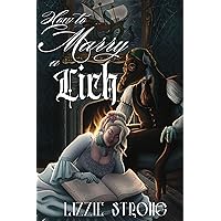 How to Marry a Lich How to Marry a Lich Kindle Paperback