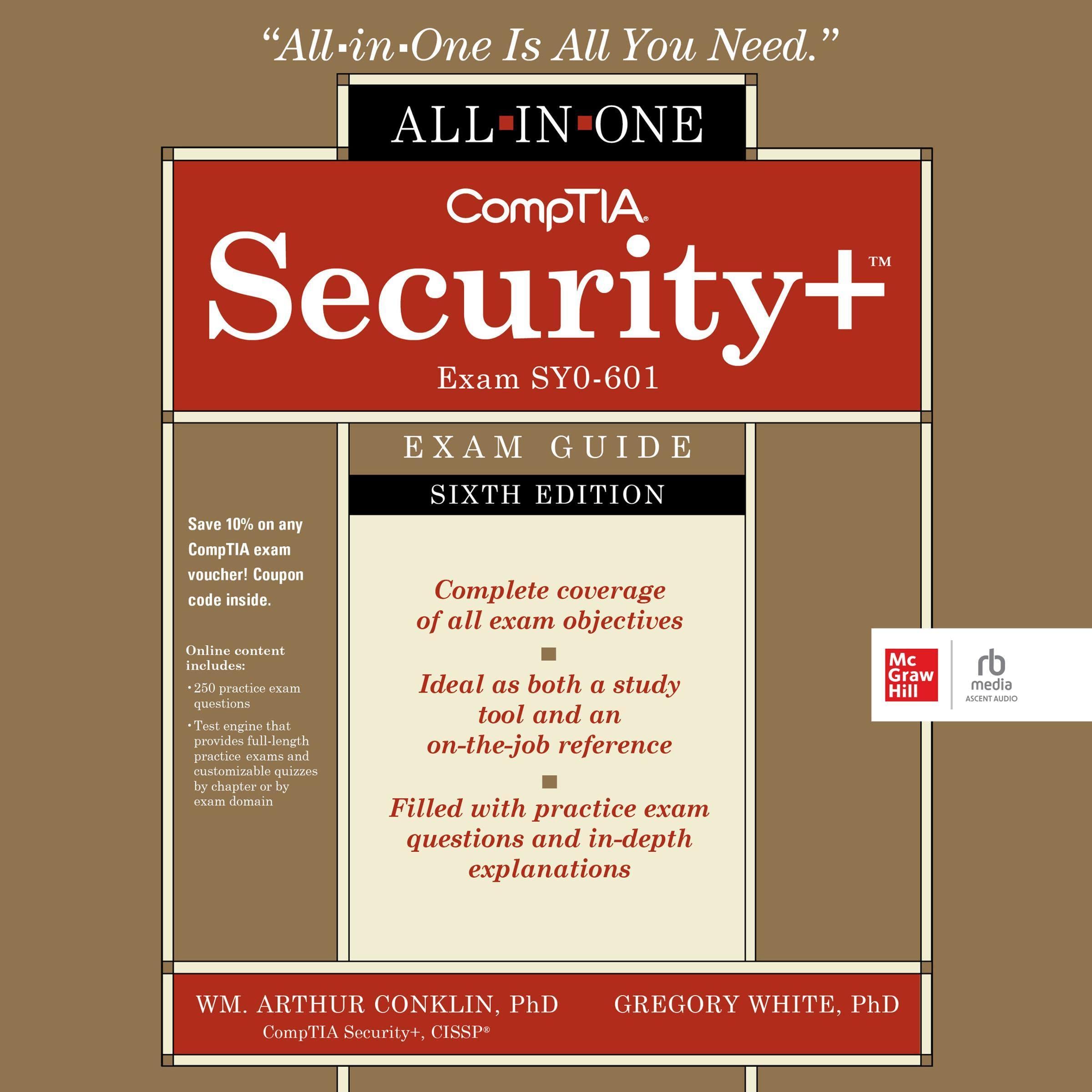 CompTIA Security+ All-in-One Exam Guide Exam SY0-601 (Sixth Edition)