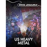 US Heavy Metal - Rock Legends