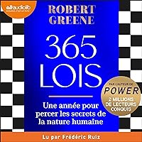 365 Lois: Une année pour percer les secrets de la nature humaine 365 Lois: Une année pour percer les secrets de la nature humaine Audible Audiobook Kindle Paperback