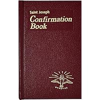 Confirmation Book: Updated in Accord with the Roman Missal Confirmation Book: Updated in Accord with the Roman Missal Hardcover