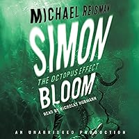 Simon Bloom, The Octopus Effect Simon Bloom, The Octopus Effect Audible Audiobook Hardcover Audio CD