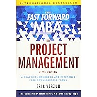 The Fast Forward MBA in Project Management The Fast Forward MBA in Project Management Paperback Audible Audiobook Kindle Hardcover Audio CD