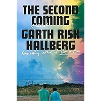 The Second Coming: A novel The Second Coming: A novel Hardcover Kindle Audible Audiobook Paperback