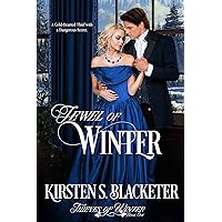 Jewel of Winter: A Steamy Late-Victorian Romance Novella (Thieves of Winter Book 1)
