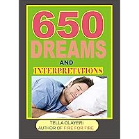 650 Dreams and Interpretations (Dream Interpretation Book)