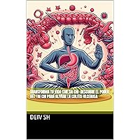 Transforma tu Vida con Tai Chi: Descubre el Poder del Tai Chi para Aliviar la Colitis Ulcerosa (Spanish Edition)