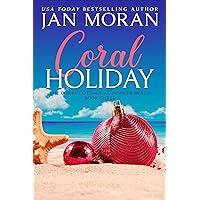 Coral Holiday (Summer Beach: Coral Cottage Book 3) Coral Holiday (Summer Beach: Coral Cottage Book 3) Kindle Audible Audiobook Paperback Hardcover