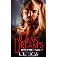 Dark Dream’s Temptation (The Children Of The Gods Paranormal Romance Book 26) Dark Dream’s Temptation (The Children Of The Gods Paranormal Romance Book 26) Kindle Audible Audiobook Paperback