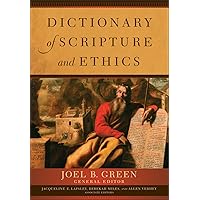 Dictionary of Scripture and Ethics Dictionary of Scripture and Ethics Paperback Kindle Hardcover