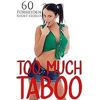 Too Much Taboo (60 BOOK MEGA BUNDLE) (Super Box Set Collection)