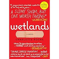 Wetlands Wetlands Paperback Kindle Audible Audiobook Hardcover