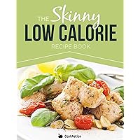 The Skinny Low Calorie Recipe Book: Great Tasting, Simple & Healthy Meals Under 300, 400 & 500 Calories. Perfect For Any Calorie Controlled Diet The Skinny Low Calorie Recipe Book: Great Tasting, Simple & Healthy Meals Under 300, 400 & 500 Calories. Perfect For Any Calorie Controlled Diet Kindle Paperback