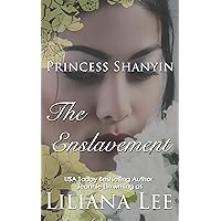 The Enslavement (Princess Shanyin Book 2) The Enslavement (Princess Shanyin Book 2) Kindle