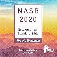 The NASB 2020 Old Testament Audio Bible The NASB 2020 Old Testament Audio Bible Audible Audiobook Audio CD