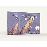 The Velveteen Rabbit 100th Anniversary Edition: The Limited Hardcover Slipcase Edition (The Classic Edition) The Velveteen Rabbit 100th Anniversary Edition: The Limited Hardcover Slipcase Edition (The Classic Edition) Hardcover Board book