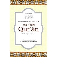 Translation of the Meanings of the Noble Quran in the English Language Translation of the Meanings of the Noble Quran in the English Language Kindle