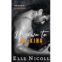 Drawn to Mr. King: A steamy older boss pregnancy romance (The Men Series - Interconnected Standalone Romances Book 3)